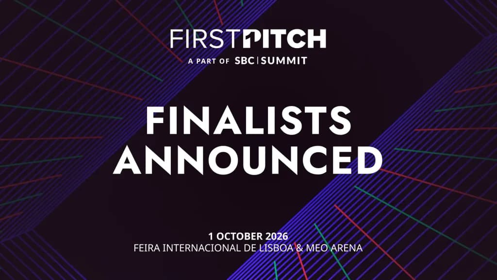 SBC announces five finalists for First Pitch 2026 at SBC Summit