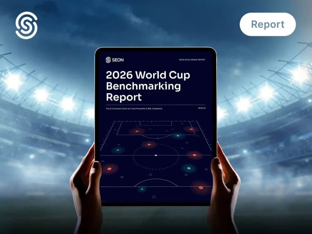 SEON data shows major surge in multi-stage fraud during World Cup