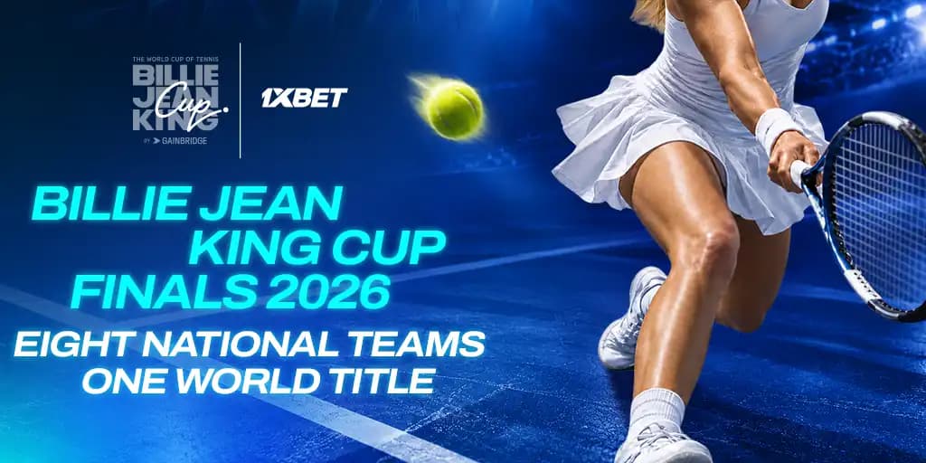Billie Jean King Cup Finals 2026: Eight top nations, one trophy and a big battle in Shenzhen with 1xBet