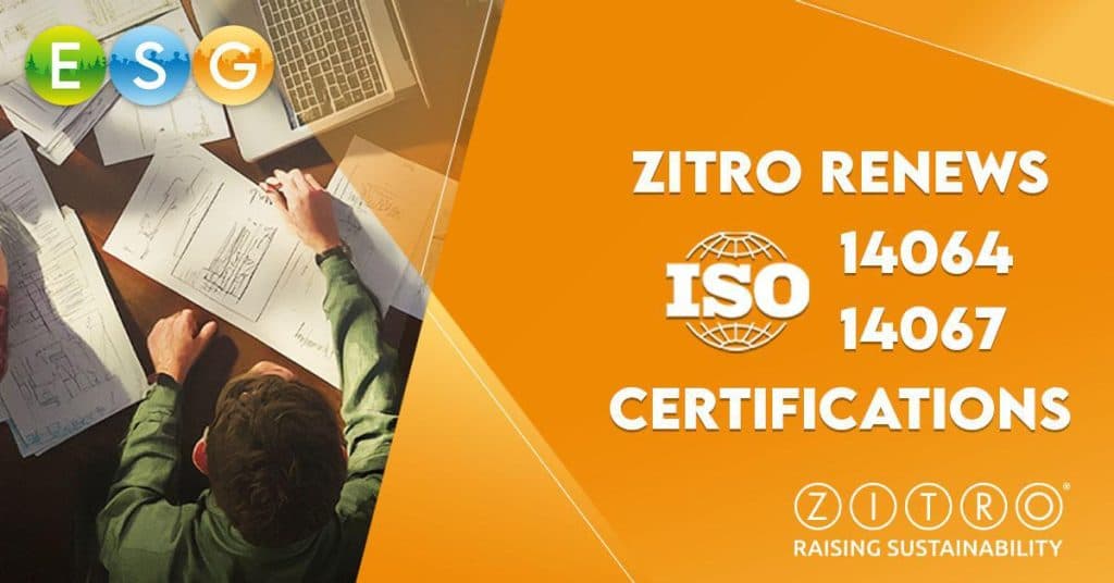 Zitro advances ESG goals with successful renewal of ISO 14064 and 14067 certifications