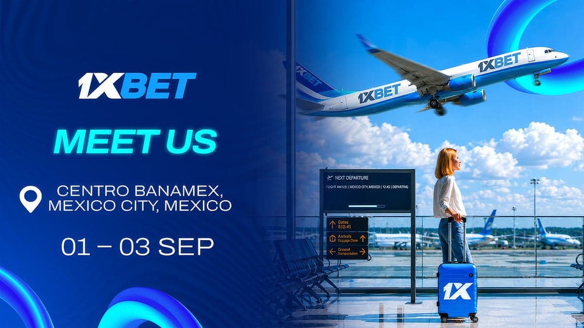 1xBet outlines its debut at SiGMA North America in Mexico City