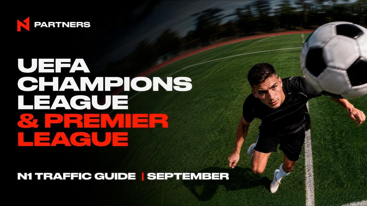 Where to drive tier-1 sport traffic in September: UEFA Champions League & Premier League