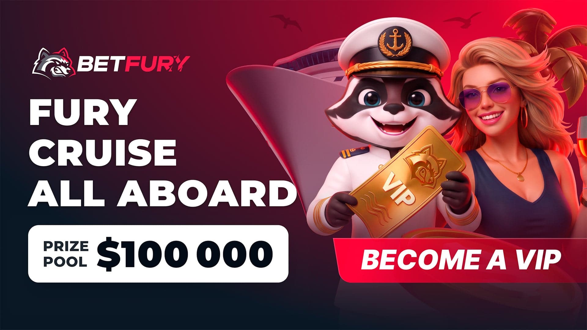 BetFury opens Fury Cruise event with weeklong VIP Club prize