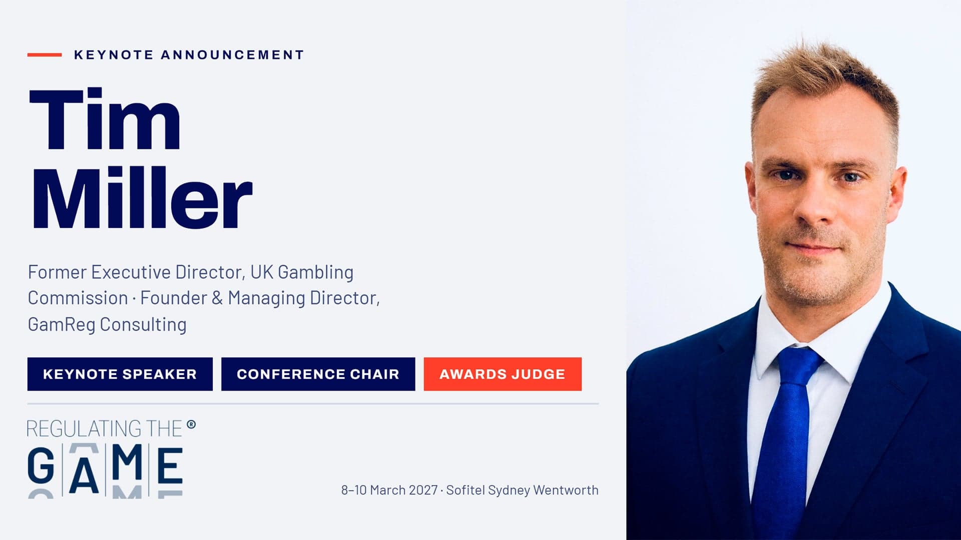Former UKGC Executive Director Tim Miller to speak, chair and judge at Regulating the Game 2027