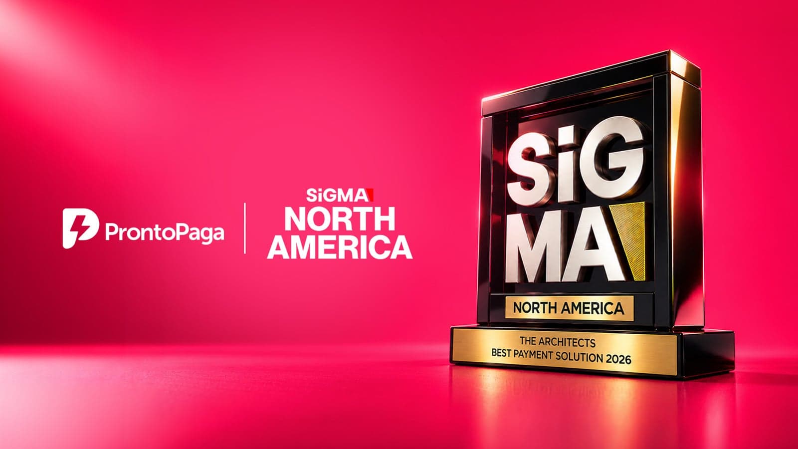 ProntoPaga wins Best Payment Solution 2026 at inaugural SiGMA North America Awards