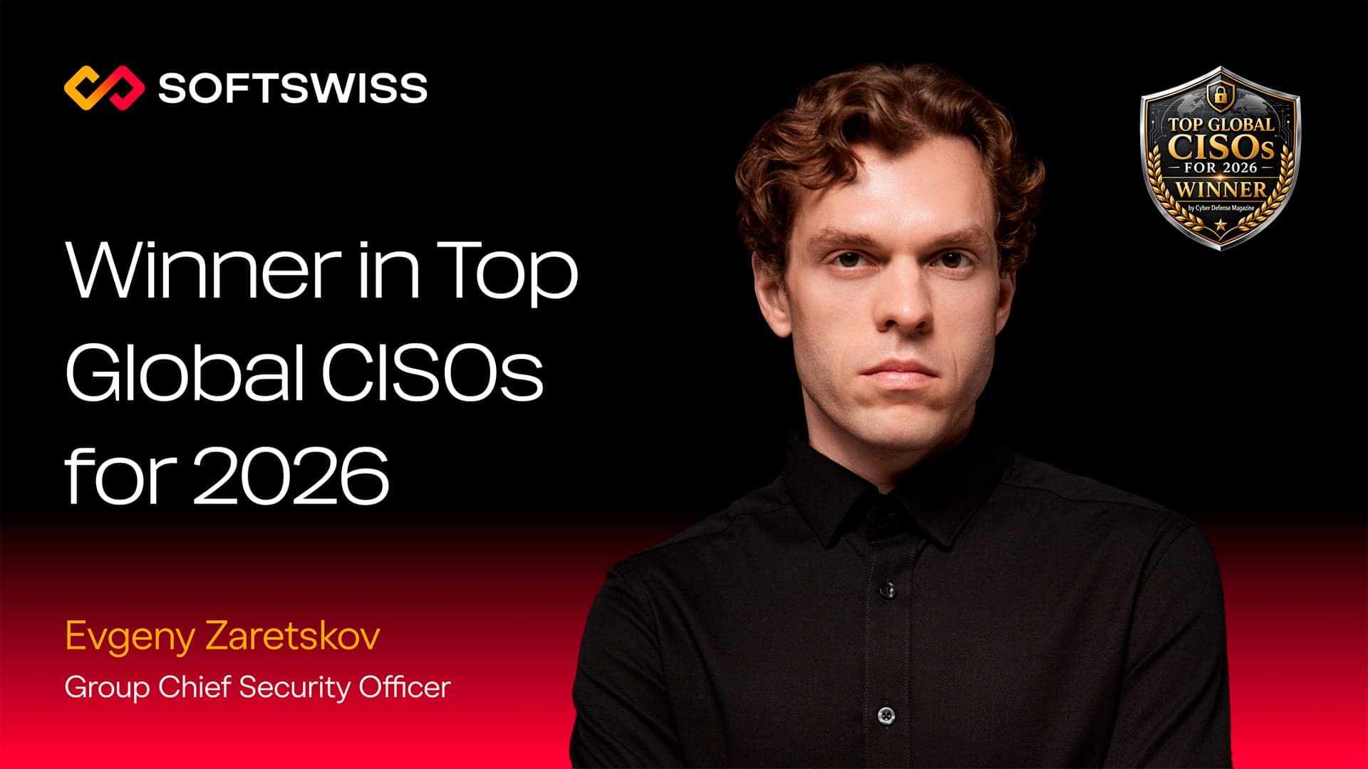 SOFTSWISS security chief Evgeny Zaretskov wins 2026 Top Global CISOs award