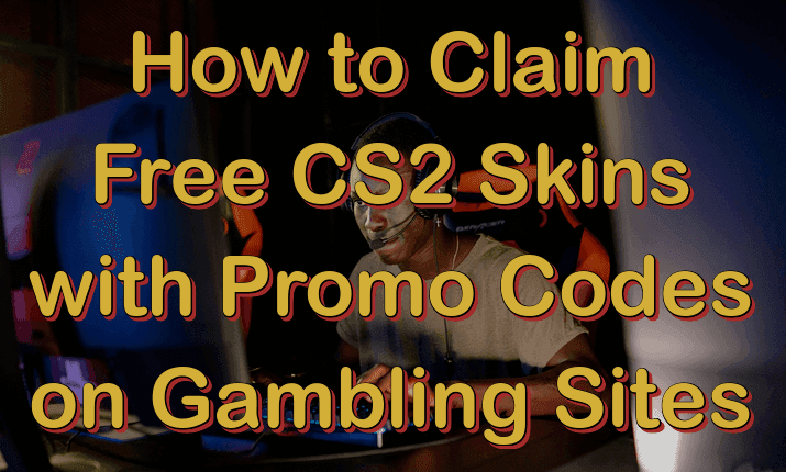 Free CS2 Skins with Promo Codes